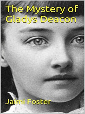 cover image of The Mystery of Gladys Deacon